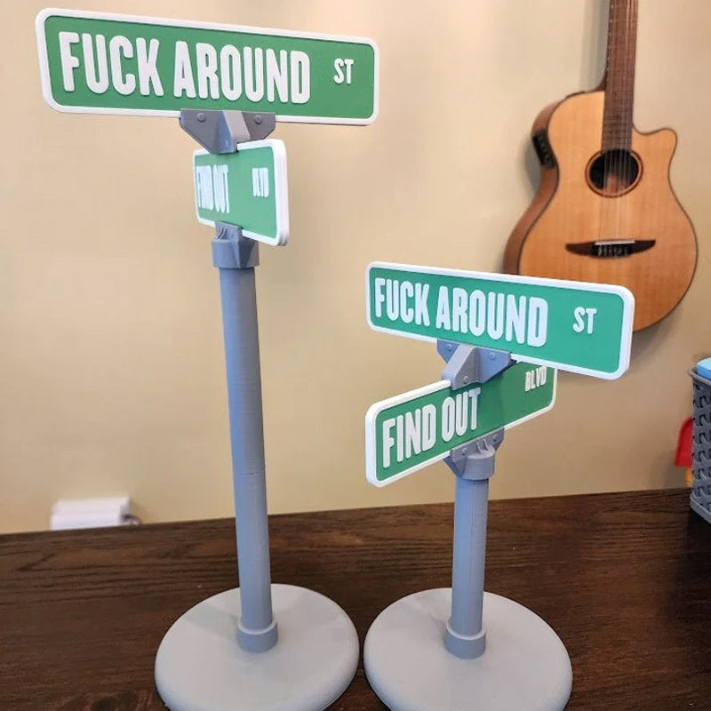 F Around/Find Out Straatbord Bureau Decoratie