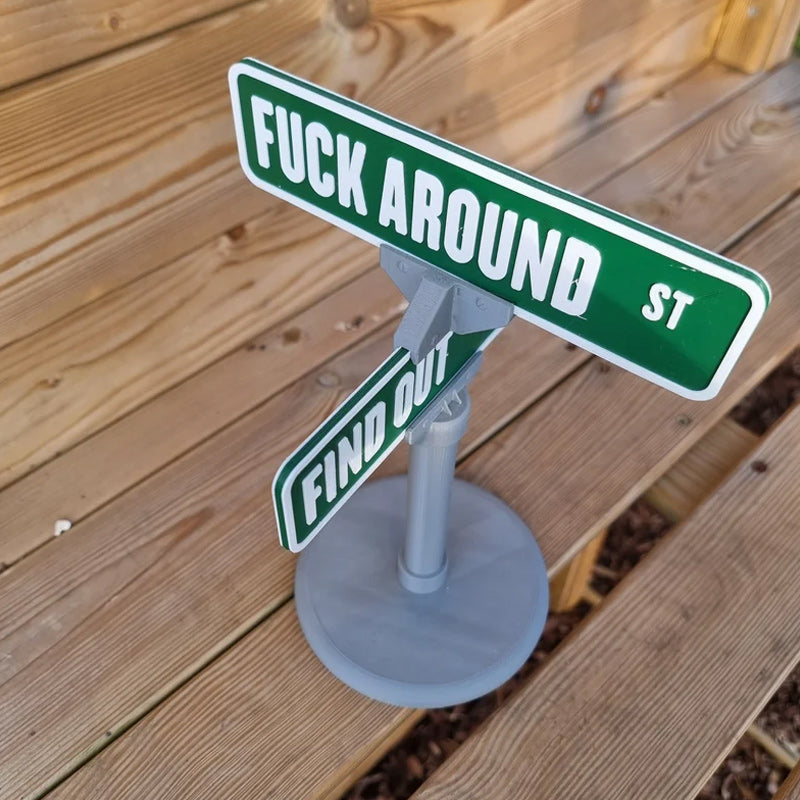 F Around/Find Out Straatbord Bureau Decoratie