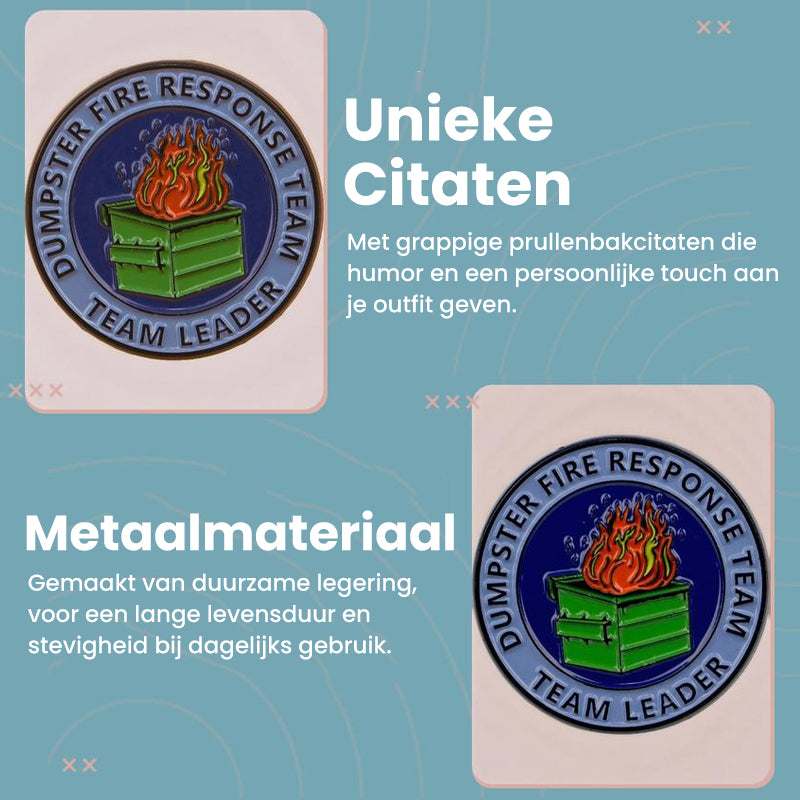 Prullenbak Citaten Broche