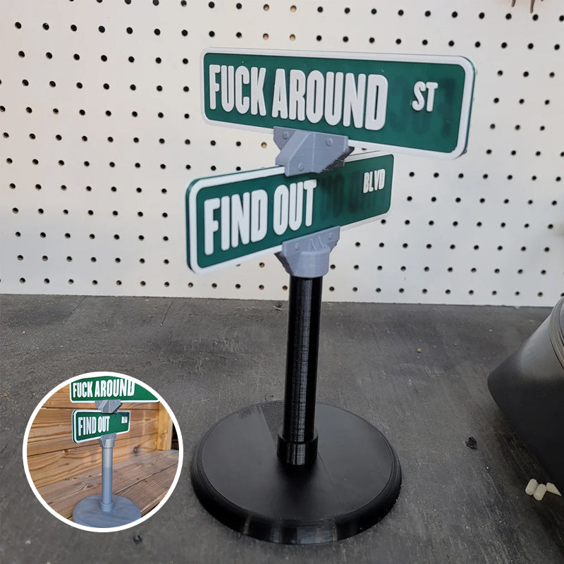 F Around/Find Out Straatbord Bureau Decoratie